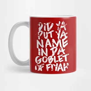 Goblet of Fiyah Mug